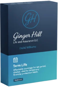 Ginger Hill Life and Assurance LLC term life insurance product box offering affordable coverage for a set period, ideal for temporary financial protection needs.
